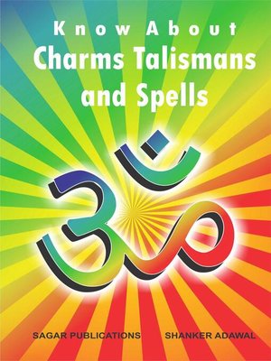 cover image of Know about Charms, Talismans and Spells